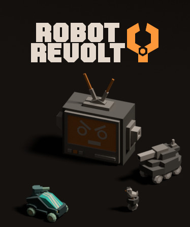 Robot Revolt