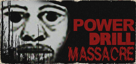Power Drill Massacre Cover Image
