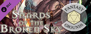 Fantasy Grounds - Shards of the Broken Sky