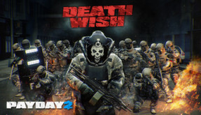 PAYDAY 2: The Death Wish Update Trailer