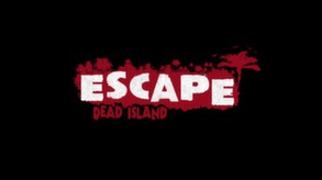 Escape Dead Island trailer cover