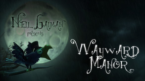 Wayward Manor trailer cover