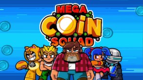 Mega Coin Squad Trailer