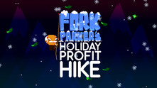 Fork Parker's Holiday Profit Hike thumbnail 0