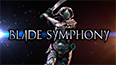 Blade Symphony Vanguard Trailer