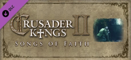 crusader kings ii: songs of faith vertical card thumbnail