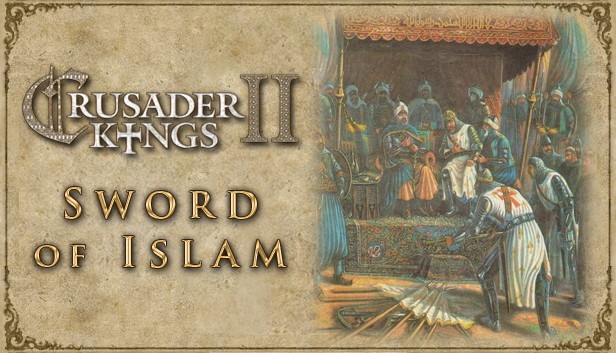 Expansion - Crusader Kings II: Sword of Islam on Steam