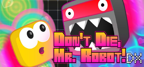 Don't Die, Mr. Robot! DX Cover Image