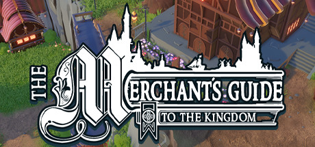 The Merchant's Guide to the Kingdom Cover Image