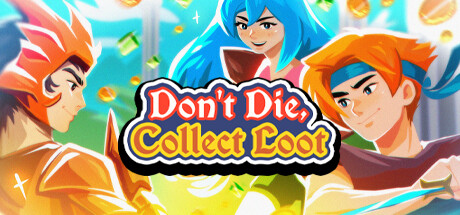 Don't Die, Collect Loot Cover Image