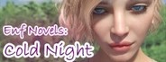 ENF Novels: Cold Night