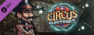 Circus Electrique - Artbook & Maps