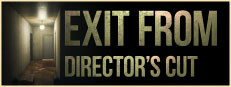 Exit From: Director's Cut