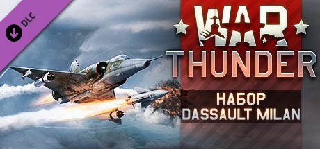 Купить ключ дешево War Thunder. Dassault Milan Pack