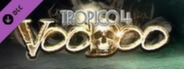 Tropico 4: Voodoo DLC