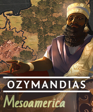 Ozymandias - Mesoamerica