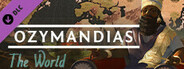 Ozymandias - The World