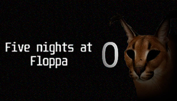 Five nights at Floppa 0 on Steam