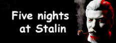 Five nights at Stalin