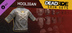 Deadside "Hooligan" Skin Set