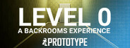 LEVEL 0: A Backrooms Experience Prototype