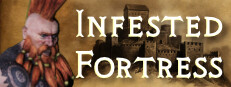 Infested Fortress