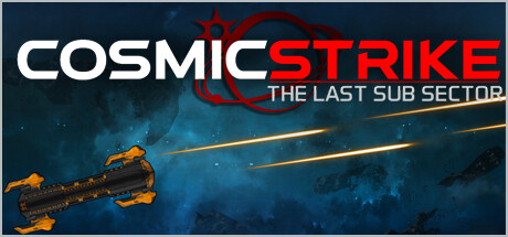 COSMICSTRIKE - The last Sub Sector Cover Image