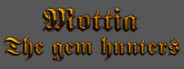 Mottia - The gem hunters