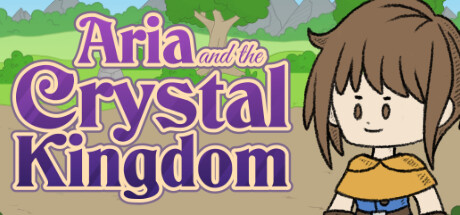 Aria and the Crystal Kingdom