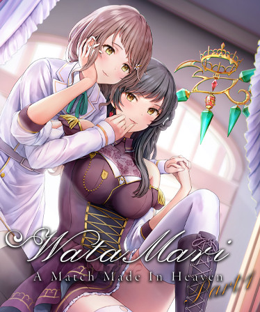 Watamari Part1 - A Match Made in Heaven