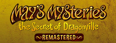 May's Mysteries: The Secret of Dragonville Remastered