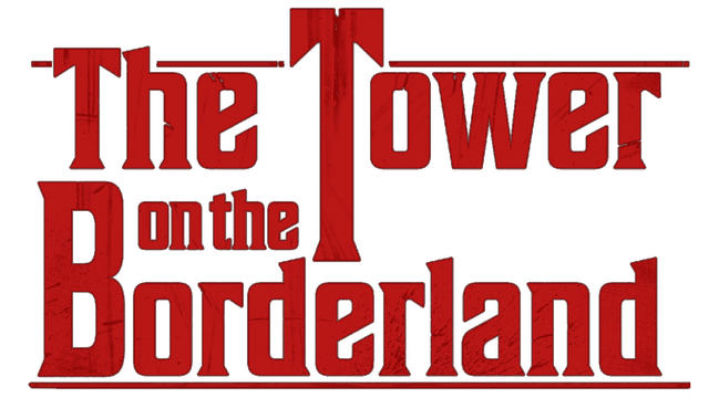 The Tower on the Borderland