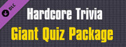 Hardcore Trivia Giant Quiz Package