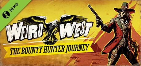 Weird West - The Bounty Hunter Journey banner
