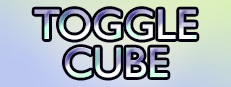 Toggle Cube