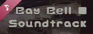 Bay Bell Soundtrack