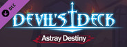 Devil's Deck: Astray Destiny