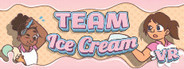Team Ice Cream Playtest