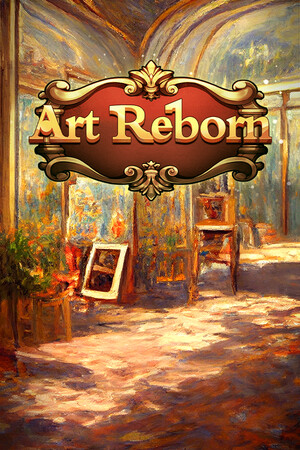 名画展 - Art Reborn(Painting Connoisseur)