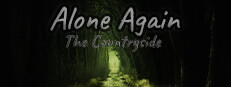 Alone Again: The Countryside