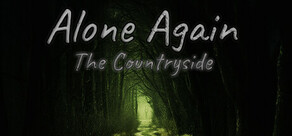 Alone Again: The Countryside