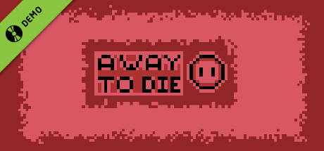 A Way To Die Demo banner