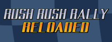 Rush Rush Rally Reloaded