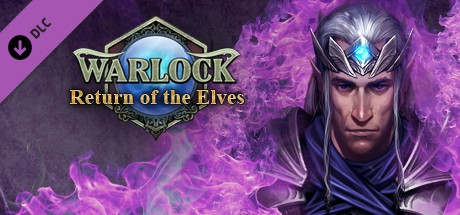 Warlock: Master of the Arcane - Return of the Elves banner image