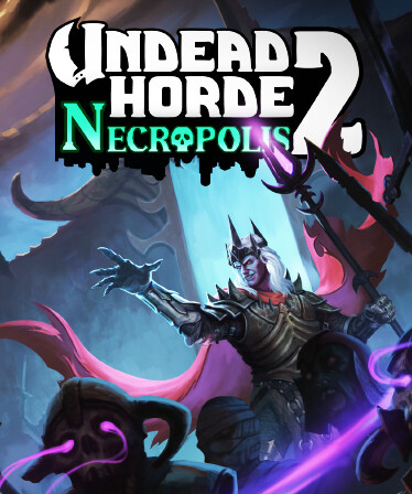 Undead Horde 2: Necropolis