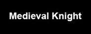 Medieval Knight Playtest