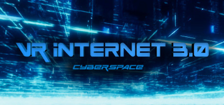 VR Internet 3.0 - Cyber Space Cover Image