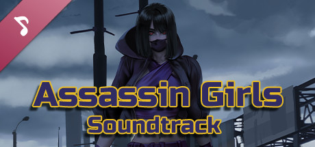 Assassin Girls Soundtrack banner image