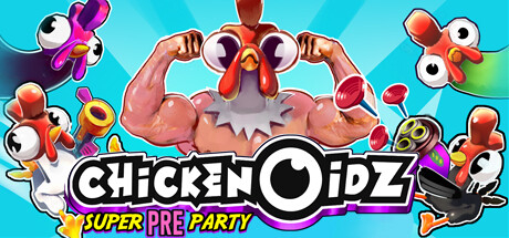 Chickenoidz Super Pre-Party Cover Image