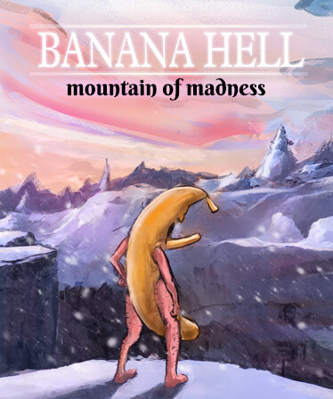 Banana Hell: Mountain of Madness